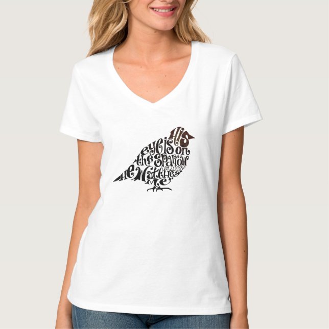 His Eye is on the Sparrow - Women's Tee (Front)