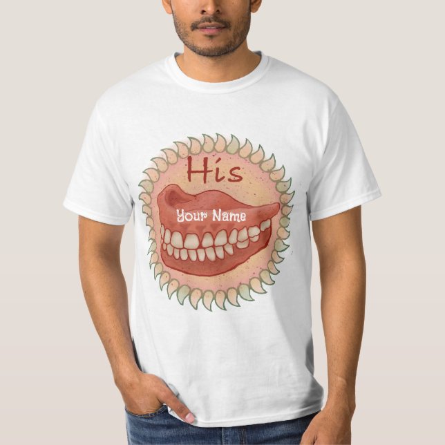 His False Teeth  T-Shirt (Front)