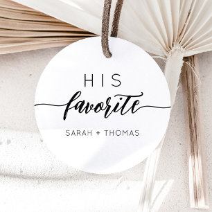 His Favourite Modern Сalligraphic Favour Gift  Classic Round Sticker