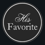 "His Favourite" Wedding Sticker Black and White<br><div class="desc">Enhance your wedding celebration with these Personalised Wedding Favour Stickers. Perfect for adding a touch of elegance to your wedding favours, these custom labels are designed to reflect your unique style and make your special day even more memorable. Choose from a wide range of colours and fonts to personalise and...</div>