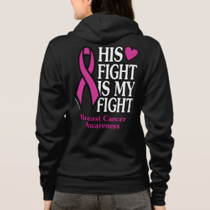 His Fight...Breast Cancer Hoodie