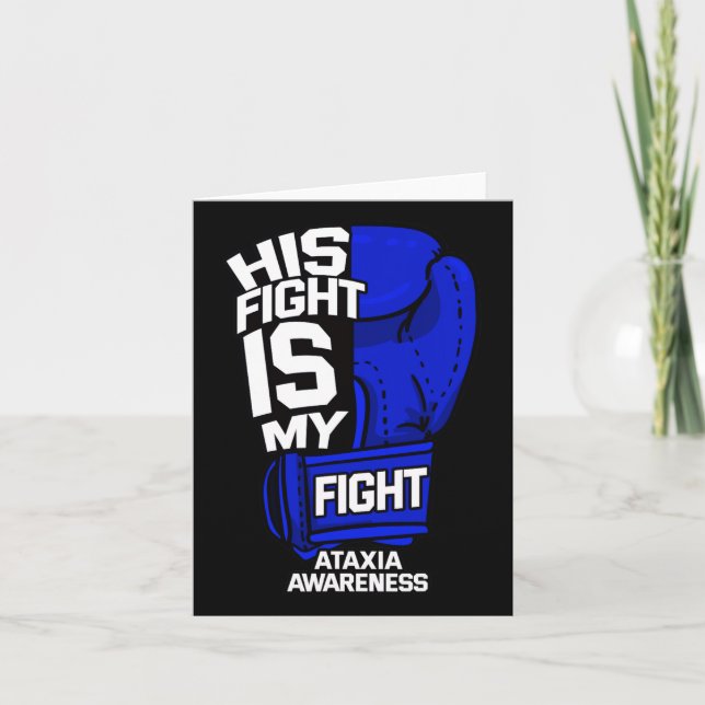 His Fight Is My Fight Ataxia Movement Disorder War Card (Front)