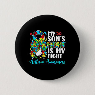 His Fight Is My Fight Autism Awareness And Support 6 Cm Round Badge