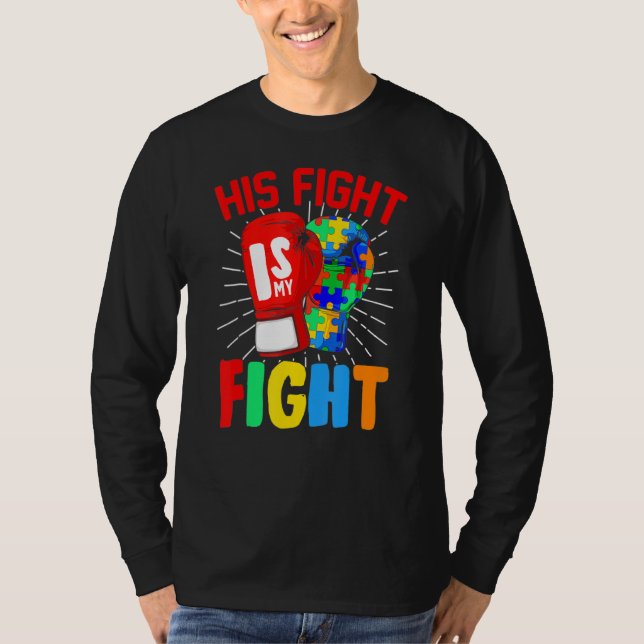 His Fight Is My Fight Autism Awareness Puzzle Boxi T-Shirt (Front)