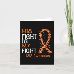 His Fight Is My Fight CRPS Awareness 1 Card
