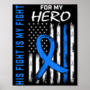 His Fight Is My Fight Diabetes Awareness Shirt Son Poster
