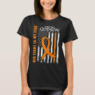 His Fight Is My Fight Godson Leukaemia Awareness F T-Shirt