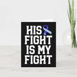 His Fight Is My Fight Hydrocephalus Awareness Blue Card