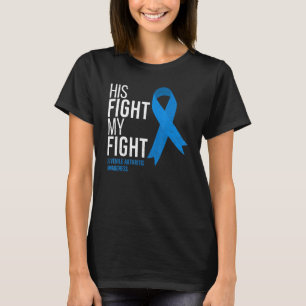 His Fight Is My Fight Juvenile Arthritis Awareness T-Shirt