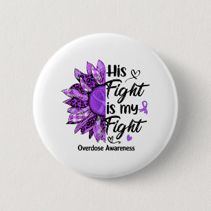 His Fight Is My Fight Leopard Sunflower Overdose A 6 Cm Round Badge