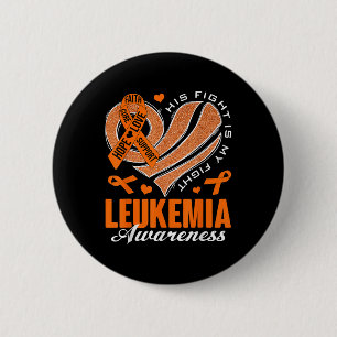 His Fight Is My Fight Leukaemia Awareness Heart Or 6 Cm Round Badge