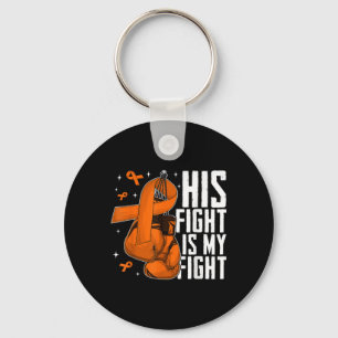 His Fight Is My Fight Leukaemia Awareness Month Or Key Ring