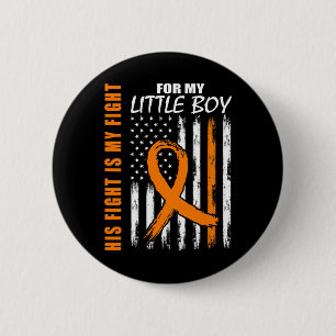 His Fight Is My Fight Little Boy Son Leukemia Awar 6 Cm Round Badge