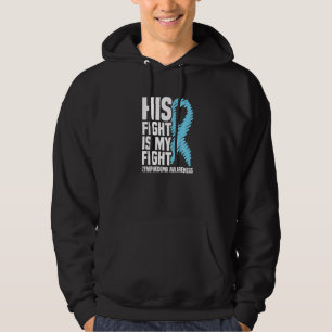 His Fight Is My Fight Lymphedema Awareness Hoodie