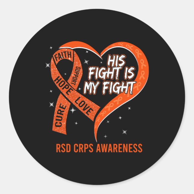 His Fight Is My Fight Ribbon Heart RSD CRPS Awaren Classic Round Sticker (Front)