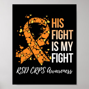 His Fight Is My Fight Rsd Crps Awareness 1  Poster