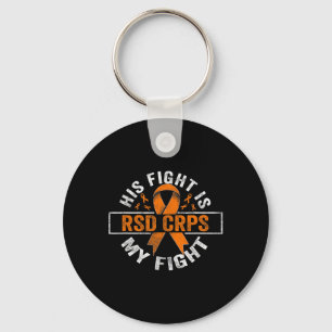 His Fight Is My Fight Rsd Crps Awareness 2  Key Ring