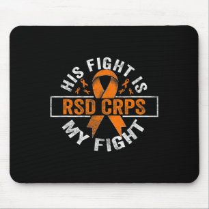 His Fight Is My Fight Rsd Crps Awareness 2  Mouse Pad
