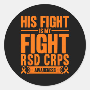His Fight Is My Fight Rsd Crps Awareness 4 Classic Round Sticker