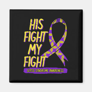 His Fight Is My Fight Sotos Syndrome Cerebral Giga Magnet