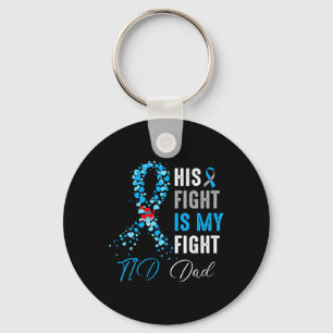 His Fight is My Fight T1D Dad Diabetes Awareness R Key Ring
