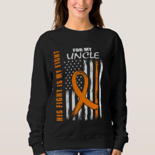 His Fight Is My Fight Uncle Multiple Sclerosis Fla Sweatshirt