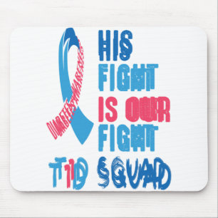 His Fight Is Our Fight Diabetes Awareness Day T1D Mouse Pad