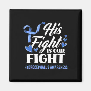 His Fight Is Our Fight Son Grandson Hydrocephalus  Magnet