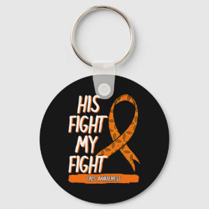 His Fight My Fight CRPS Awareness Orange Ribbon RS Key Ring