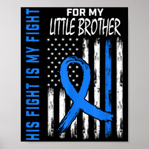 His Fight My Fight Diabetes Awareness Shirt Little Poster