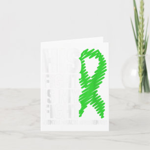 His Fight My Fight Green Ribbon Mental Health Awar Card