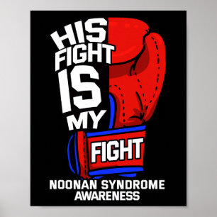 His Fight My Fight Noonan Syndrome Male Turner Ms  Poster