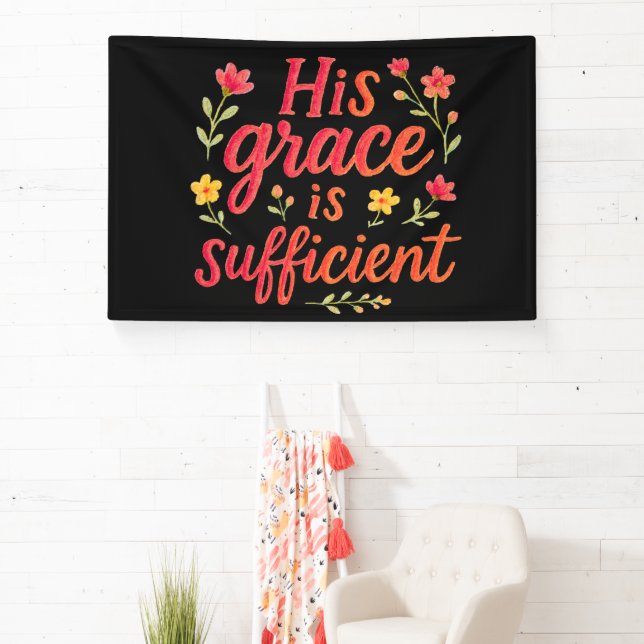 His Grace is Sufficient Banner (Insitu)