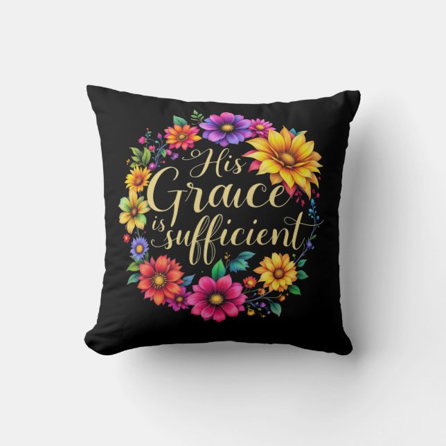 His Grace Is Sufficient Inspiring Bible Verse  Cushion (Front)