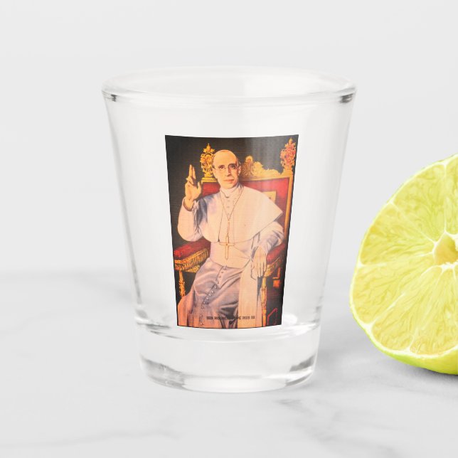 His Holiness Pope Pius XII - Catholic Church Shot Glass (Front)