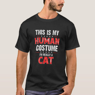 His Is My Human Costume I M Really A Cat T-Shirt