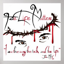 His Life Matters Christian Poster