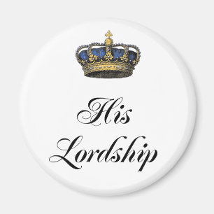 His Lordship Magnet