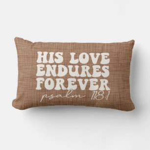 His Love Endures Forever Brown Lumbar Pillow