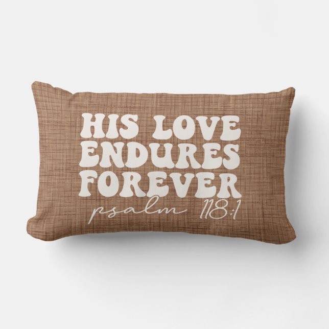 His Love Endures Forever Brown Lumbar Pillow (Front)