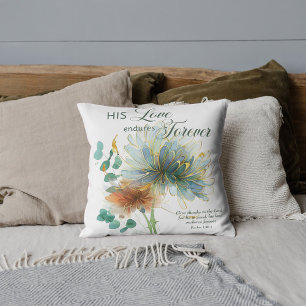 His Love Endures Forever Psalm 136 Scripture White Cushion