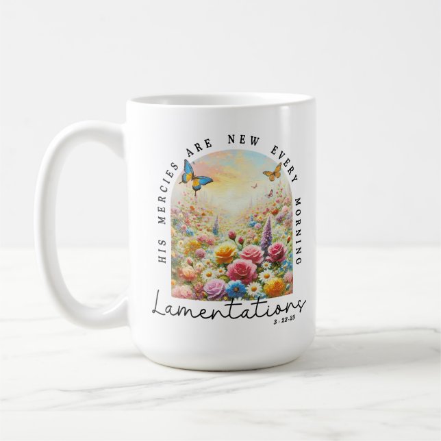 His Mercies Are New Christian Bible Verse Coffee Mug (Left)