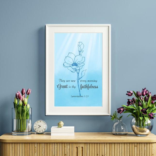 His mercies are new every morning Bible verse Poster (Creator Uploaded)