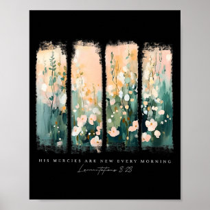 His Mercies Are New Every Morning Christian Jesus Poster