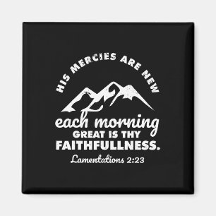 His Mercies Are New Every Morning Lamentations Bib Magnet