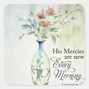 His mercies are new every morning square sticker