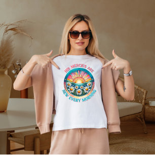 His mercies are new every morning T-Shirt
