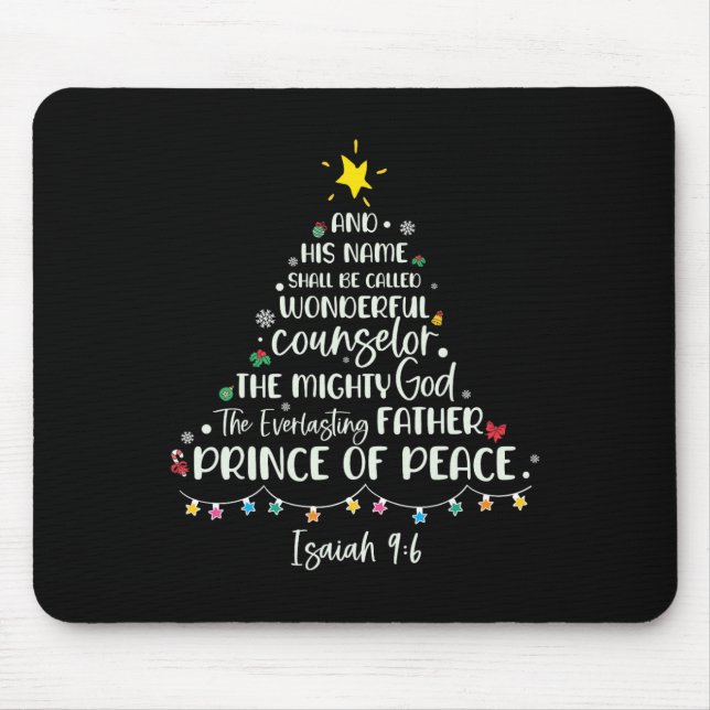 His Name Shall Be Called Isaiah 96 Christmas Tree  Mouse Pad (Front)