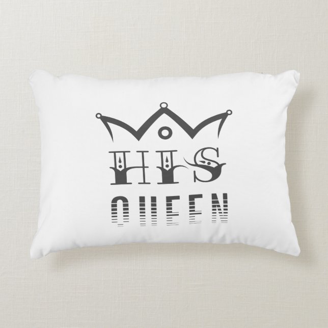 His Queen Decorative Cushion (Front)