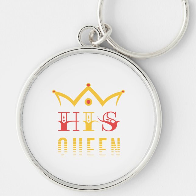 His Queen Key Ring (Front)